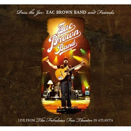 Pass The Jar: Zac Brown Band And Friends Live From The Fabulous Fox Theatre In Atlanta [2CD And 1DVD] (CD) (Includes (Zac Brown Band All The Best)