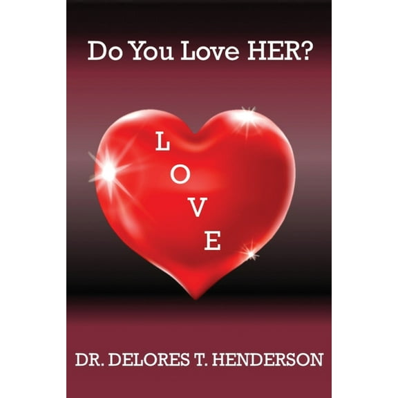 Do You Love HER?, (Paperback)