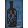 thumbnail image 1 of Pre-Owned Thin Blue Smoke (Paperback) 1942280114 9781942280118, 1 of 1