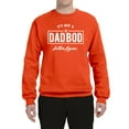 thumbnail image 2 of Wild Bobby,It's Not A Dad BOD It's A Father Figure Funny Husband Boyfriend Gift, Father's Day, Unisex Crewneck Graphic Sweatshirt, Orange, X-Large, 2 of 3