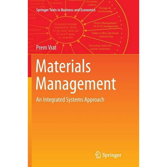 Springer Texts in Business and Economics Materials Management: An Integrated Systems Approach, (Paperback)