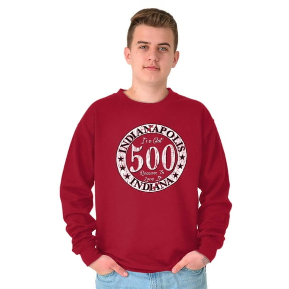 Indianapolis 500 Reasons to Love IN Sweatshirt for Men or Women Brisco Brands S