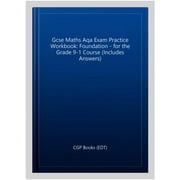 Gcse Maths Aqa Exam Practice Workbook: Foundation - For The