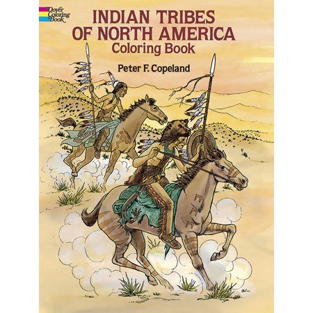 Indian Tribes of North America Coloring Book (Dover Native American Coloring Books)
