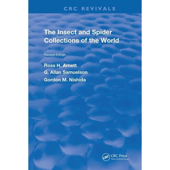 CRC Press Revivals The Insect & Spider Collections of the World, (Paperback)