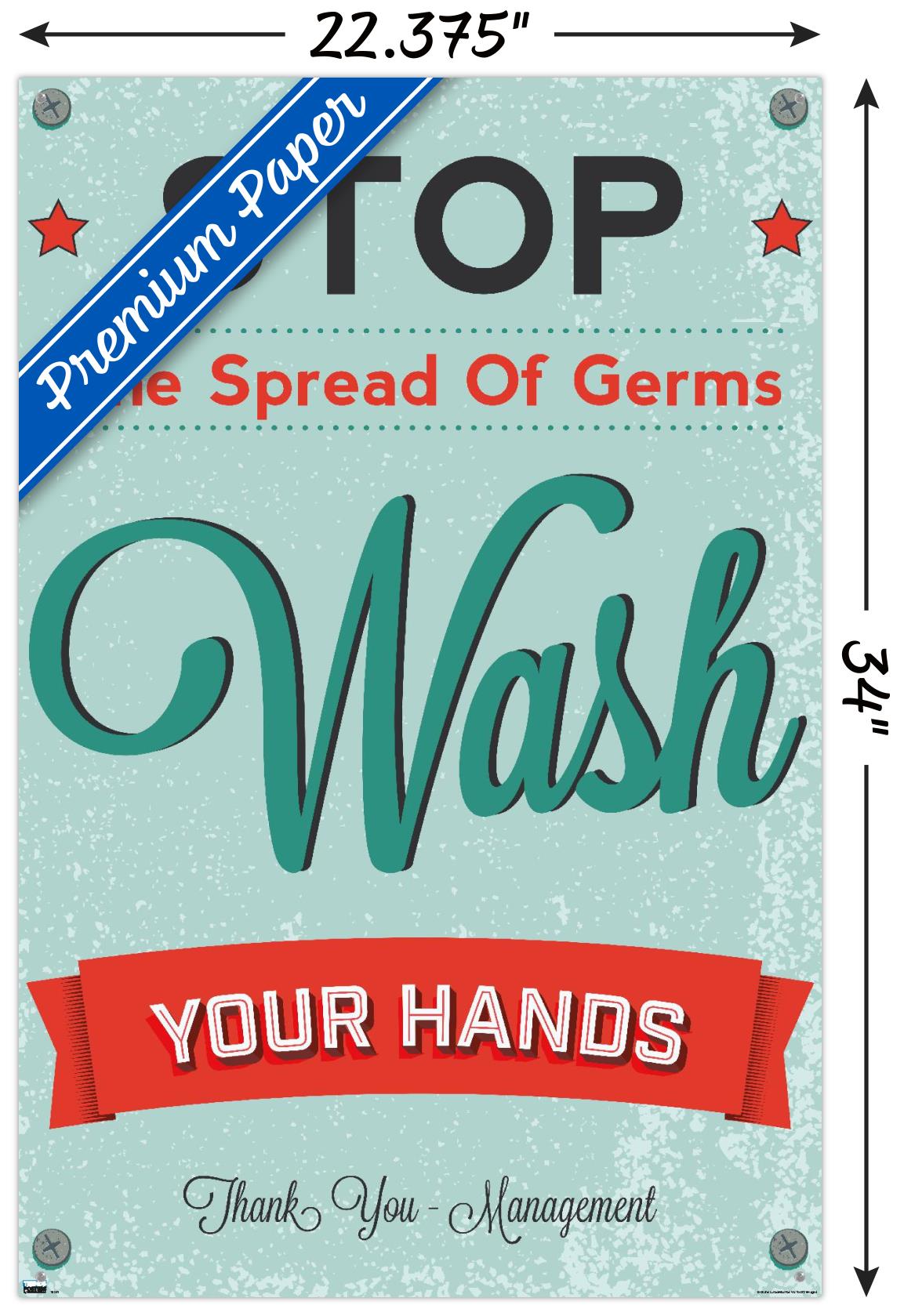 Stop The Spread of Germs - Wash Your Hands Wall Poster with Push Pins, 22.375" x 34"