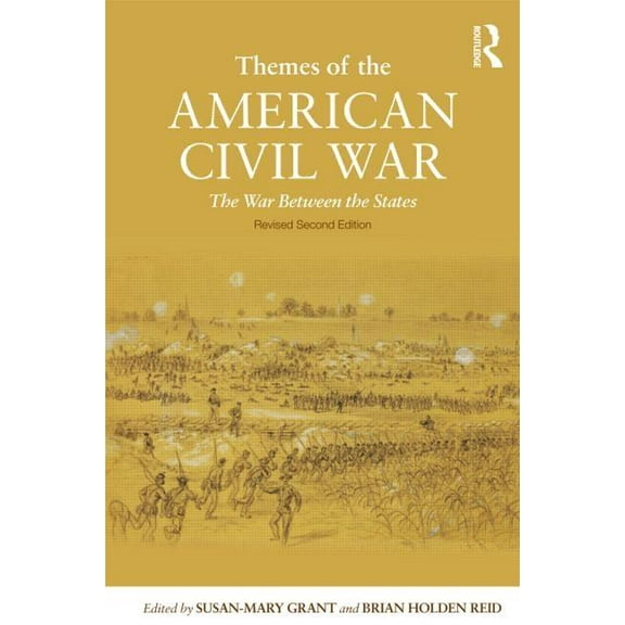Themes of the American Civil War: The War Between the States, (Paperback)