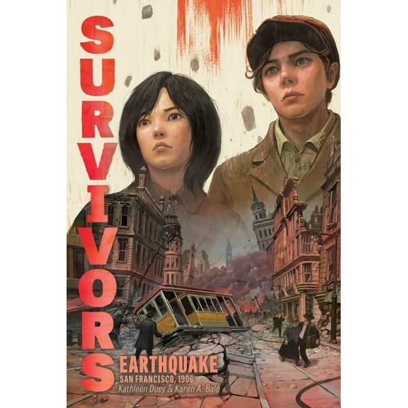 Survivors Earthquake: San Francisco, 1906, (Paperback)