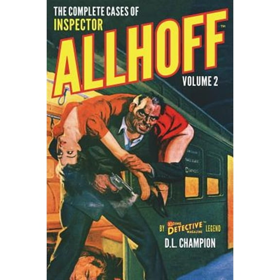 Dime Detective Library: The Complete Cases of Inspector Allhoff, Volume 2 (Paperback)