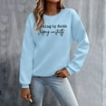 thumbnail image 2 of Arlun Walking by Faith Tripping Constantly Sweatshirts Womens Christian Religious Funny Graphic Long Sleeve Crew Neck Pullover Tops Fashion Letter Print Basic Casual Outfits 1-Light Blue XL, 2 of 5
