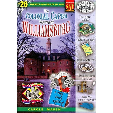 The Colonial Caper Mystery at Williamsburg (Best Time To Visit Colonial Williamsburg)