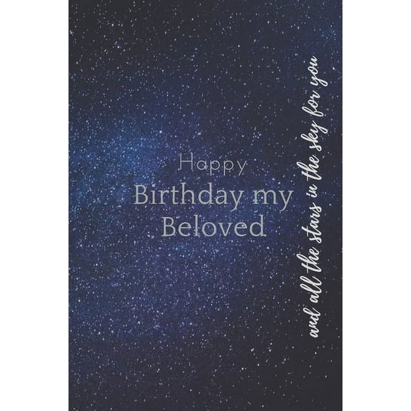 Happy birthday my Beloved (Paperback)