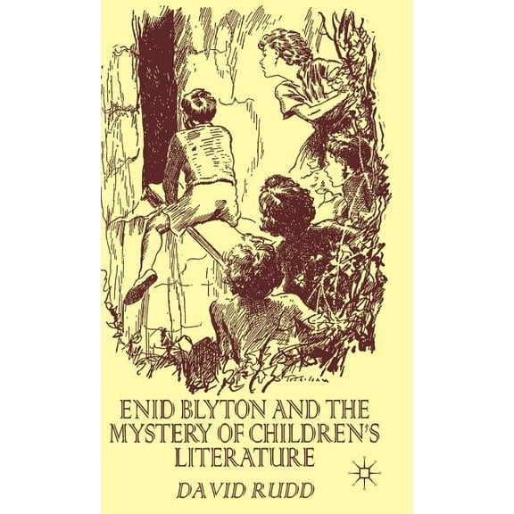 Enid Blyton and the Mystery of Children's Literature, (Hardcover)