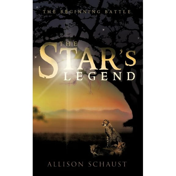 The Star's Legend: The Beginning Battle, (Hardcover)
