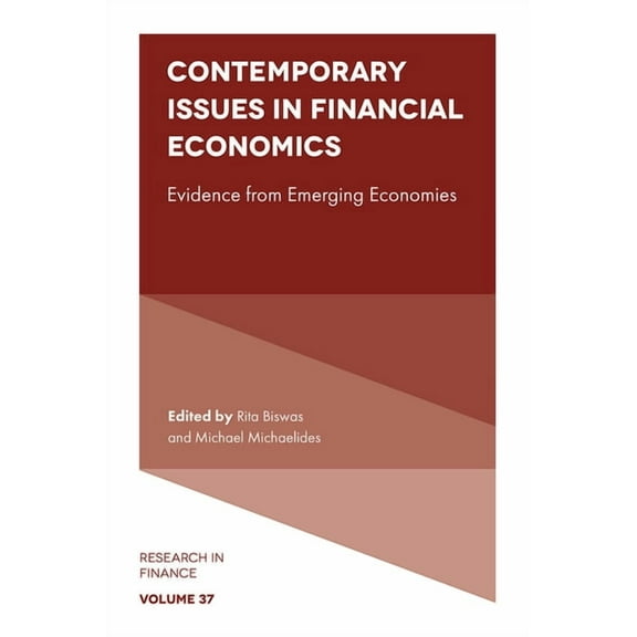 Research in Finance Contemporary Issues in Financial Economics: Evidence from Emerging Economies, Book 37, (Hardcover)