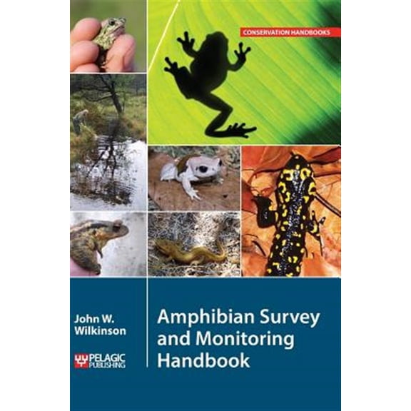 Pre-Owned Conservation Handbooks: Amphibian Survey and Monitoring Handbook (Hardcover)
