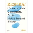 thumbnail image 1 of Respira. Calma tu mente, concéntrate, actúa Blanco, 1 of 2