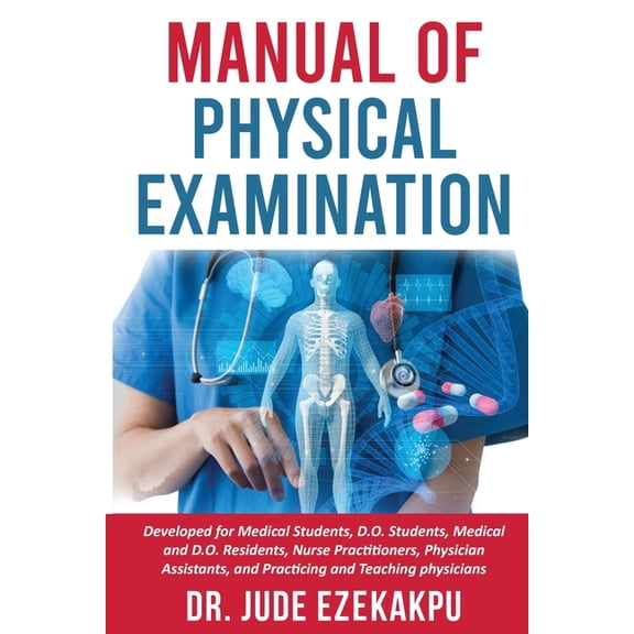 Manual of Physical Examination, (Paperback)