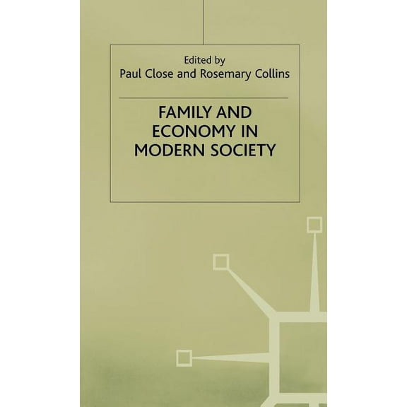 Family   Economy in Modern Society, (Hardcover)