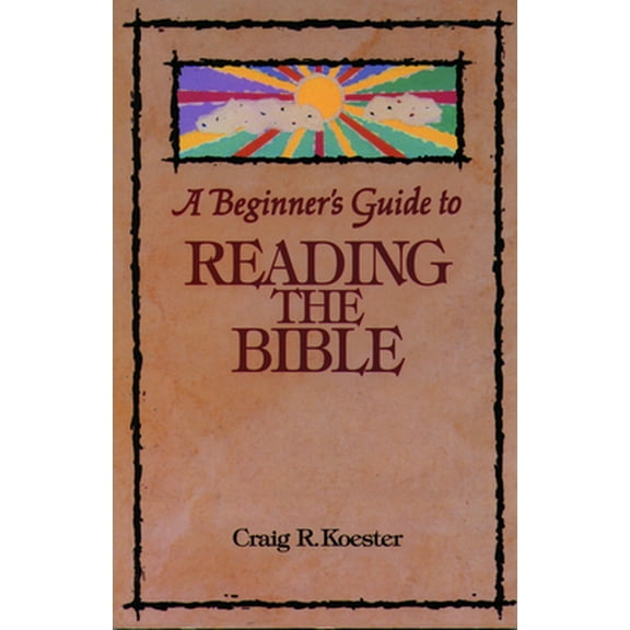 Pre-Owned Beginner's Guide to Reading the Bible (Paperback) 0806625708 9780806625706