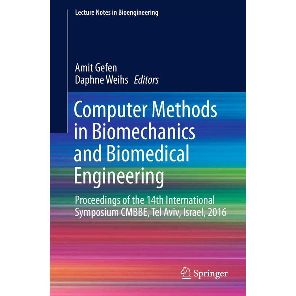Computer Methods in Biomechanics and Biomedical Engineering eBook