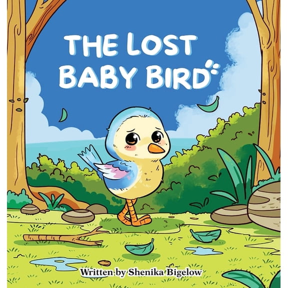 The Lost Baby Bird, (Hardcover)
