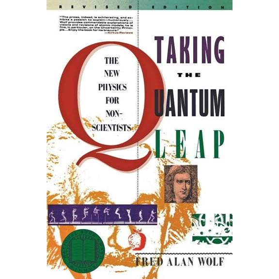 Taking the Quantum Leap: The New Physics for Nonscientists, (Paperback)