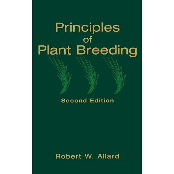 Principles of Plant Breeding, (Hardcover)