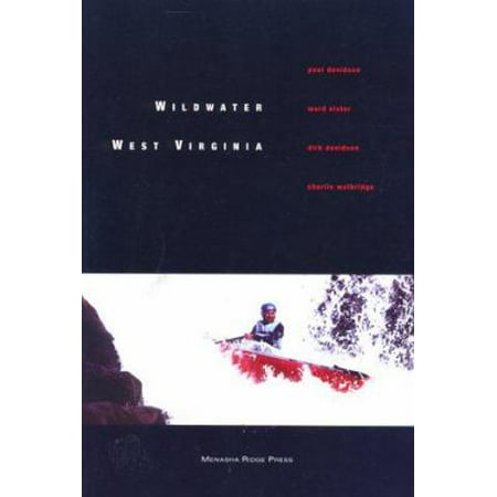 Wildwater West Virginia, 4th, Used [Paperback]