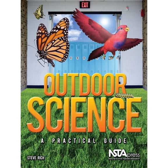 Outdoor Science: A Practical Guide, (Paperback)
