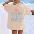 thumbnail image 5 of HCYSFG Women's Take Me To The Beach Top Crewneck Short Sleeve Graphic Fashion T Shirts Summer Vacation Sun Sea Sand Activewear Sporty Tee, 5 of 6