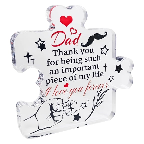 Unique Father Birthday For Dad From Daughter Son - Acrylic Puzzle Shaped Plaque Desk Decorations - Christmas Anniversary Present - Desktop Ornament