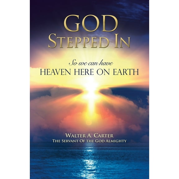 God Stepped In, (Paperback)