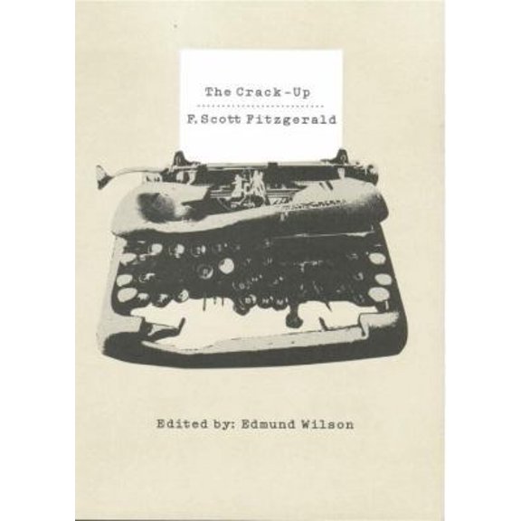 Pre-Owned The Crack-Up (Paperback) 0811218201 9780811218207