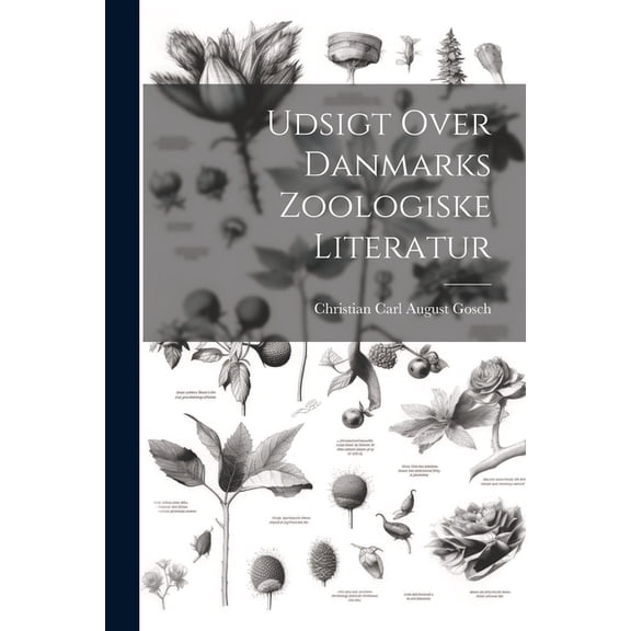 Udsigt Over Danmarks Zoologiske Literatur (Paperback)