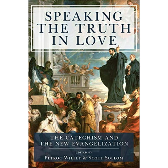 Pre-Owned Speaking the Truth in Love Petroc Willey (Hardcover)
