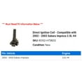 thumbnail image 2 of Direct Ignition Coil - Compatible with 2002 - 2003 Subaru Impreza 2.0L H4, 2 of 2