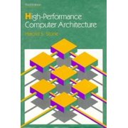 High-Performance Computer Architecture (Addison-Wesley Series in Electrical and Computer Engineering) [Hardcover - Used]