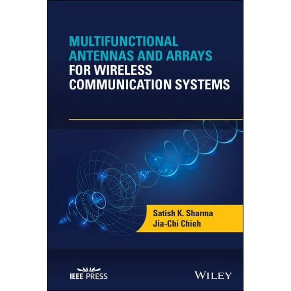 IEEE Press Multifunctional Antennas and Arrays for Wireless Communication Systems, (Hardcover)