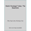 Pre-Owned West's Paralegal Today: The Essentials (Paperback) 0314054316 9780314054319