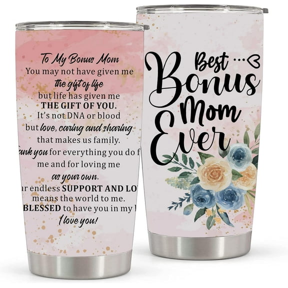 Mothers Day Gifts for Bonus Mom, Best Bonus Mom Ever, Stepmom Gifts from Stepdaughter, Gifts for Bonus Mom 20 Oz Tumbler, Bonus Mom Gifts for Christmas Birthday