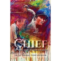Chief: The Three Lives of Gene Locklear, (Paperback)
