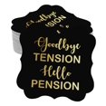 thumbnail image 1 of Inkdotpot Pack Of 50 Good Bye Tension Hello Pension Retirement Paper Tags DIY Craft Bracket Shape Real Gold Foil Hang Tags, 1 of 7