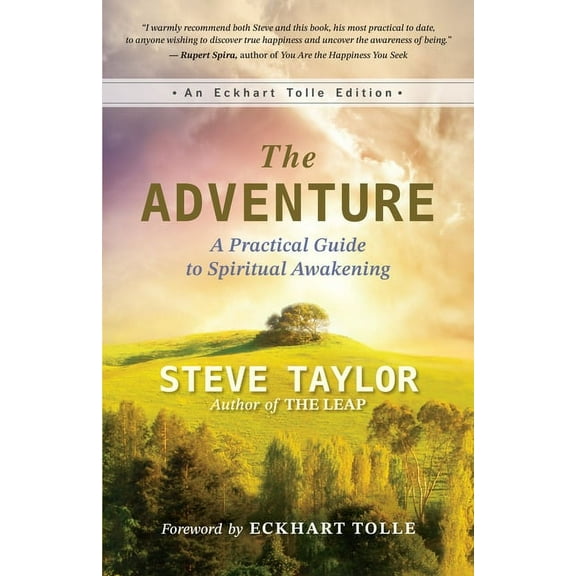 Eckhart Tolle Edition The Adventure: A Practical Guide to Spiritual Awakening, (Paperback)
