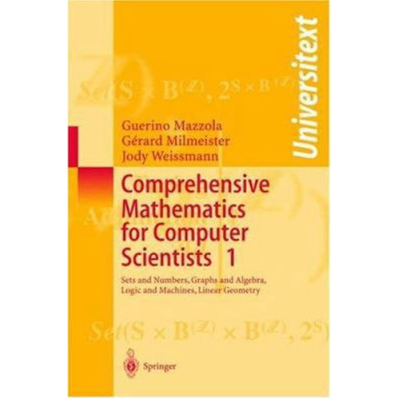 Pre-Owned Comprehensive Mathematics for Computer Scientists 2: Calculus and Odes, Splines, Probability, Fourier and Wavelet Theory, Fractals and Neural Networks (Paperback) 3540208615 9783540208617