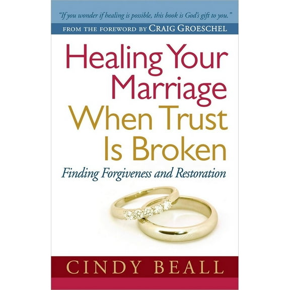Pre-Owned Healing Your Marriage When Trust Is Broken Paperback