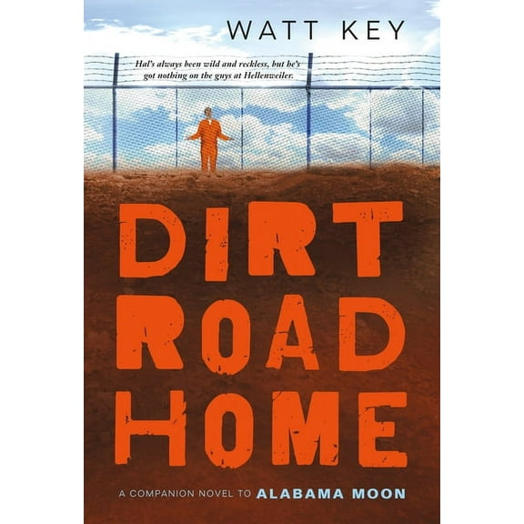 Alabama Moon Dirt Road Home, Book 2, (Paperback)