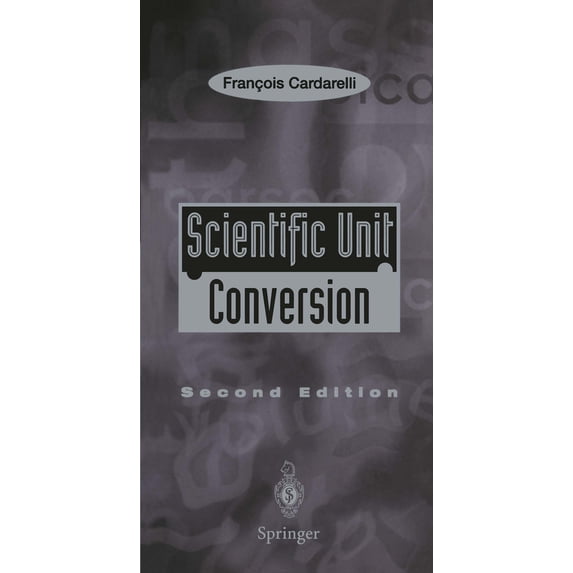 Pre-Owned Scientific Unit Conversion: A Practical Guide to Metrication (Paperback) 1852330430 9781852330439