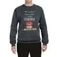 thumbnail image 2 of Wild Bobby, We CouldnÃ¢â‚¬â„¢t Have Picked a Better Teacher Apple Basket Pop Culture Unisex Crewneck Graphic Sweatshirt, Charcoal, Small, 2 of 3