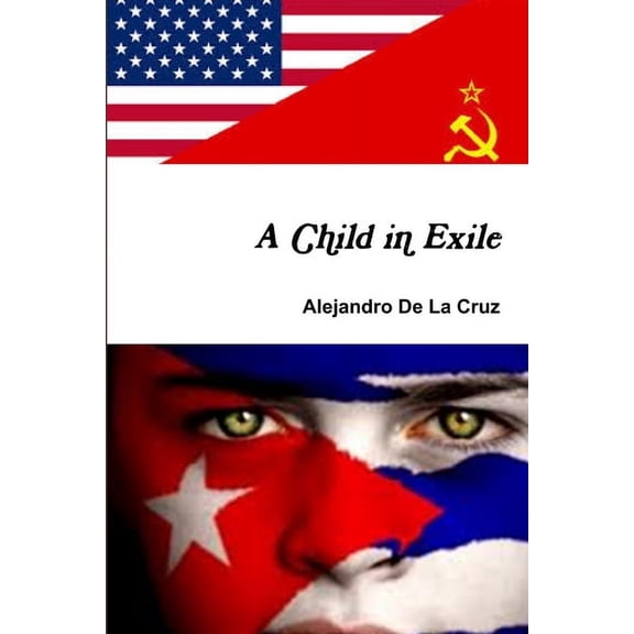 A Child in Exile, (Paperback)